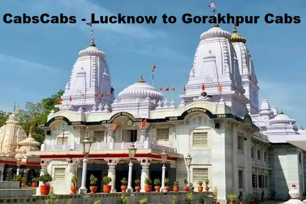 Lucknow to Gorakhpur Cab Taxi Service at 2120| CabsCabs