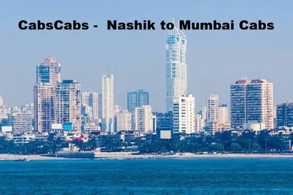 Nashik to Mumbai Cab Taxi Service at ₹1320 | CabsCabs