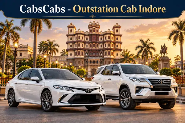 Indore Cab Booking – Local, Airport & Outstation Cab Service
