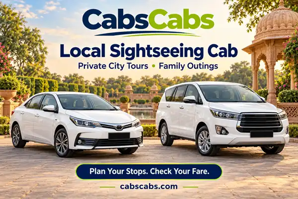 Local Sightseeing Cab Booking for City Tours | CabsCabs
