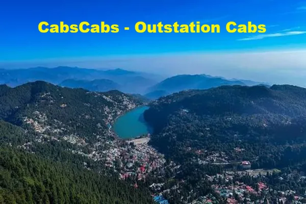 Nainital Cab Taxi Booking – Local & Outstation Cab Taxi | CabsCabs