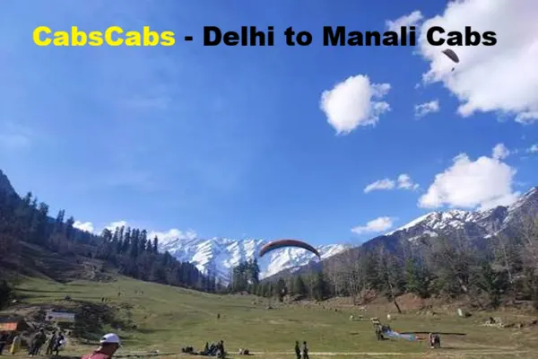 Delhi to Manali Cabs Taxi Service